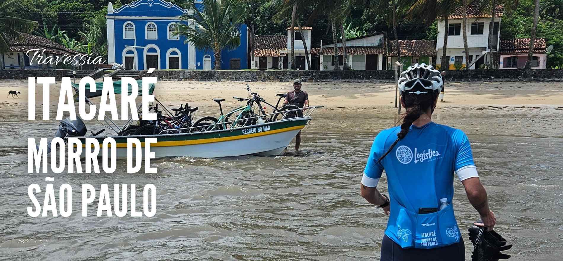 GUIADO >> TRAVESSIA ITACARÉ – MORRO DE SÃO PAULO >> BAHIA >> 6 NOITES